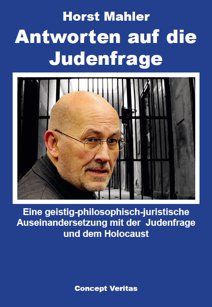 Horst Mahler: Antworten auf die Judenfrage