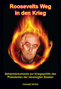 Roosevelts Weg in den Krieg